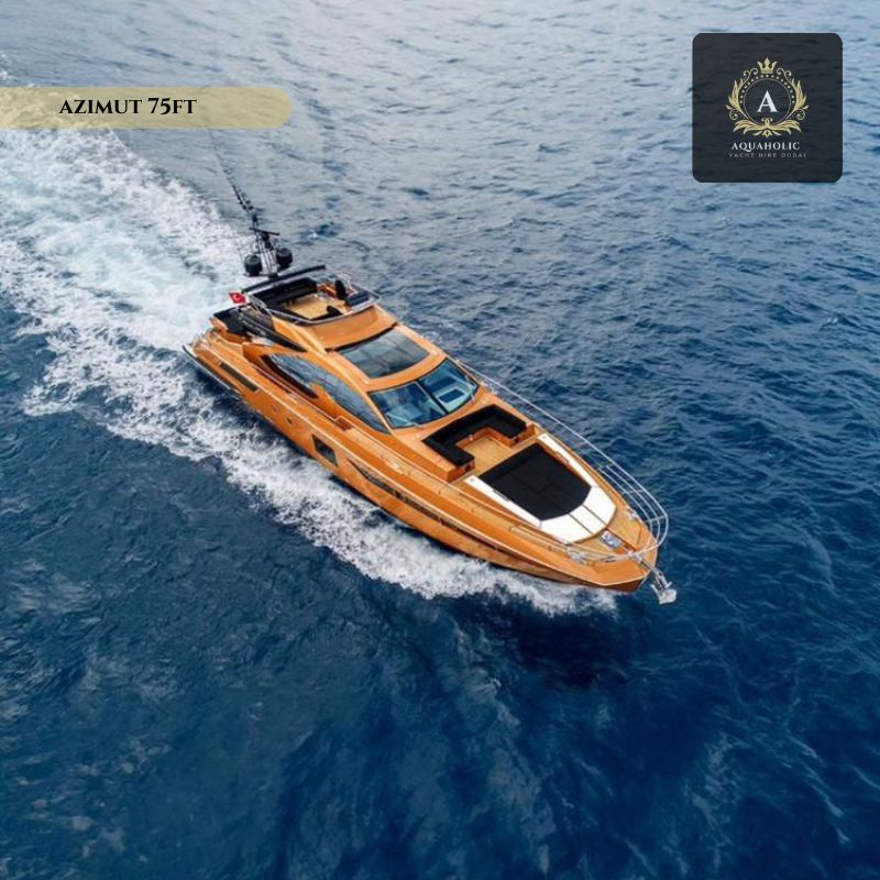 Yacht Hire in Dubai - AZIMUT WORLD TRAVELER 75FT